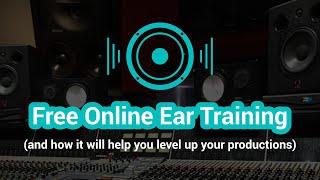 Free Online Ear Training (and how it will help you level up your productions)