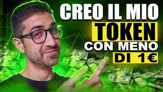 CREO il mio TOKEN con meno di 1€   (esempio reale super replicabile)