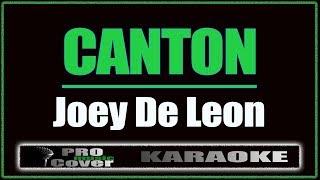 Canton - Joey De Leon (KARAOKE)