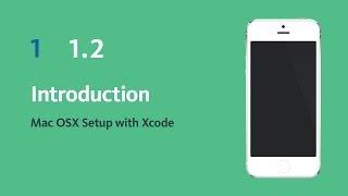 Mac OS X Setup for Xcode 5 and iOS 7.0 - Learn how to make iPhone apps in Xcode 5