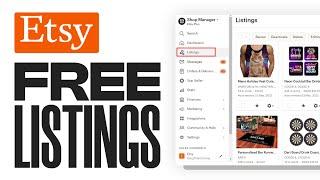 How To Get Free Etsy Listings in 2025 (Complete Tutorial)