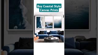 mybudgetart.com.au I Buy Coastal Style Canvas Prints I Wall Art Prints I #shortsvideo #viralvideo