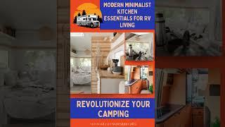 Modern Minimalist Kitchen Essentials for RV Living!