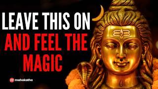 9+1 POWERFUL SHIVA Maha Mantras to Remove all Doshas, Negative Energy | mahakatha