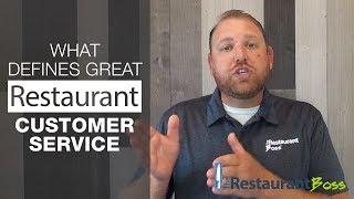 What Defines Great Restaurant Customer Service