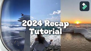 2024 Recap Video Tutorial | FilmoraGo