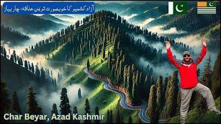 Char Beyar Azad Kashmir | Most Beautiful Hill Station of AJK | Unexplored Areas of Azad Kashmir