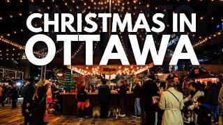 Christmas in Ottawa: The Ottawa Christmas Market and Magical Holiday Events