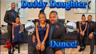 Daddy &  Daughter Dance… GRWUs, dance and dinner