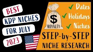 Amazon KDP Step by Step Low Content Book Niche Research Tutorial for Q3 July 2023