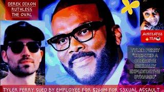 #UPDATE TYLER PERRY BUSTED ON MOVIESET#ACTOR DEREK DIXON SUED $260M FOR S3XUAL A$SAULT & HARA$SMENT
