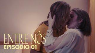 ENTRE NÓS ESPECIAL - Episódio 01 - | Lesbian Webseries | LGBTQIAP+