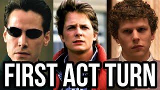 The First Act Turn | The Craft Of...