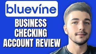 Bluevine Business Checking Account Review ( Bluevine Banking Account )