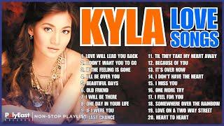 Kyla Love Songs | Non-Stop Playlist