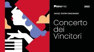 Piano FVG 2023 - Concerto finale del premi speciali / Final Concerto of Special Prizes