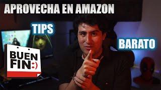 Como Aprovechar las Ofertas del Buen Fin en Amazon 2022