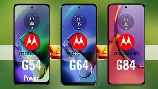 Moto G54 Vs Moto G64 Vs Moto G84