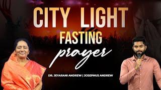 CITY LIGHT PRAYER | 22.08.2024 | DR. JEYARANI ANDREW | JOSEPHUS ANDREW