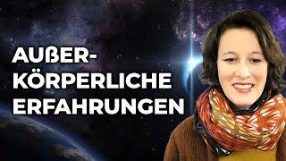 Außerkörperliche Erfahrungen | Heike Einhäuser