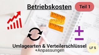 Umlagearten & Verteilerschlüssel (anpassen) - Betriebskosten Teil 1