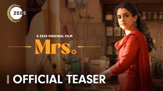 Mrs. | Official Teaser | A ZEE5 Original Film | Sanya Malhotra, Nishant Dahiya | Coming Soon on ZEE5