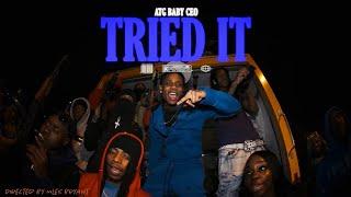 ATG BabyCeo - Tried It (Official Music Video)