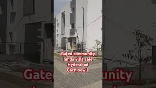 Gated community hmda villas sale Hyderabad Gachibowli kollur tellapur