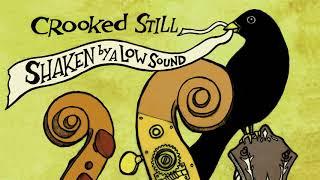 Crooked Still - "Little Sadie" [Official Audio]