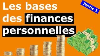 Les bases des finances personnelles #1/2 (5 principes indispensables)