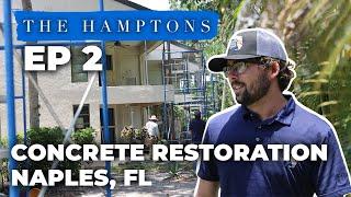 Naples, FL Concrete Restoration at The Hamptons EP2