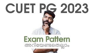 CUET PG 2023 | Exam Pattern of All Subjects | All You Need to Know | Kerala's No.1 CUET PG Coaching