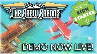The Brew Barons: Demo and Kickstarter!