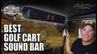 BEST Golf Cart Sound Bar / WetSounds Stealth XT 6-B