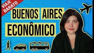 10 maneiras inteligentes de economizar na sua viagem para Buenos Aires