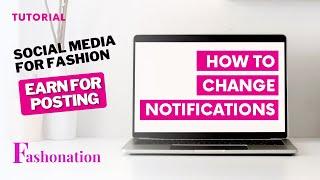 Fashonation How to set Notifications