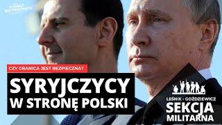 Upadek Assada, czy Putin wykorzysta szansę? Nowa fala uchodźców? | Sekcja Militarna odc. 33