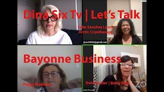 Dina Six Tv | Let's Talk | Sole Proprietor Businesses in Bayonne New Jersey Need Help | PLEASE HELP