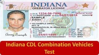 Indiana CDL Combination Vehicles Test