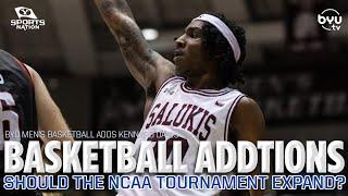 Another Addition! Kennard Davis joins the roster | BYU NBA draft prospects | NCAA tourney changes?