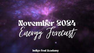 November 2024 Energy Insights for Lightworkers: Awaken Your Divine Gifts