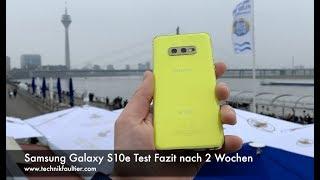 Samsung Galaxy S10e Test Fazit nach 2 Wochen