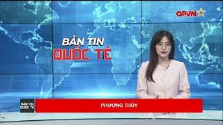 Bản tin quốc tế - International News 07-02-2025