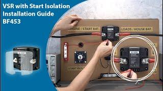 VSR Voltage Sensing Relay with Start Isolation Installation Guide BF453