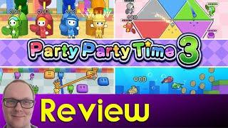 Party Party Time 3 - Review | 1 Step Forward, 2 Steps Back (for now)