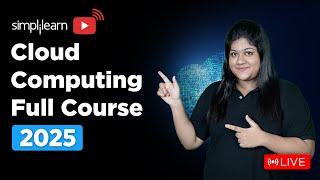 Cloud Computing Full Course | Cloud Computing Tutorial | Cloud Computing Course | Simplilearn