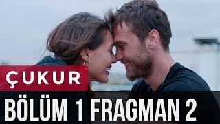 Çukur 1. Bölüm 2. Fragman