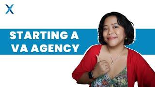 How I Started My Virtual Assistant Agency | How To Start A Business 101