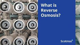 What is Reverse Osmosis? - Scotmas: Chlorine Dioxide Specialists