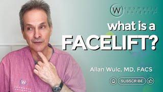 What is a Facelift?